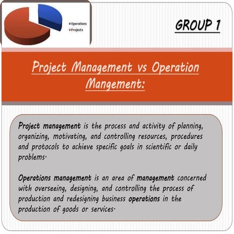 Operation mangement vs project management