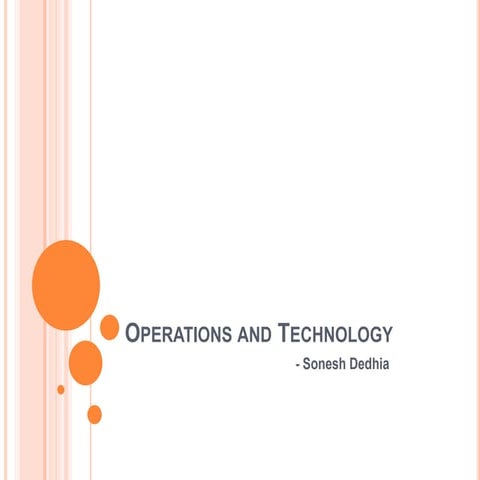 Operations and technology framework for IFA's