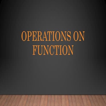 Operations on function.pptx | Chemistry | Science