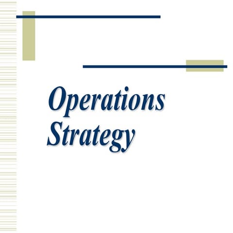 Operations strategy