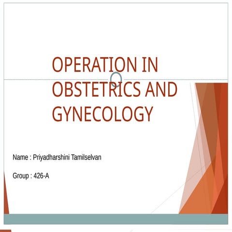 Operative Obstetrics Priyadharshini Tamilselvan 26.09.25.pptx