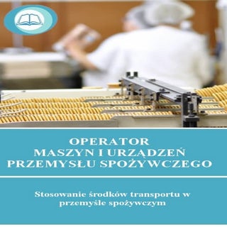 Stosowanie środków transportu w prz...