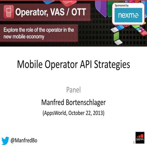 AppsWorld: Panel discussion about Mobile Operator API Strategies
