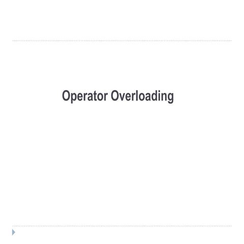 Operator overloading | PPT