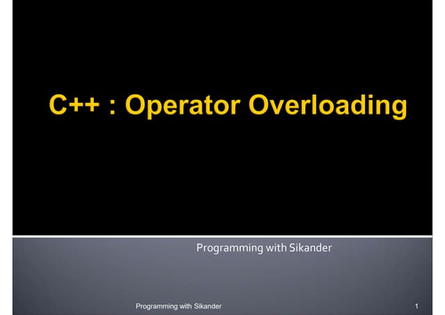 Operator Overloading in C++