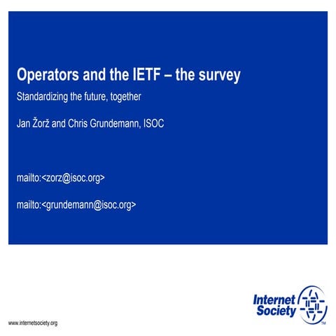 Operators & the IETF - Initial Survey Results