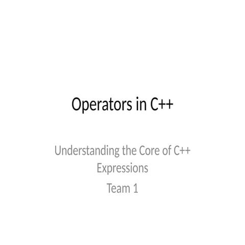 OperatorsinCPPPresentationGroup0001.pptx