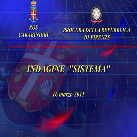 Indagine “Sistema”
