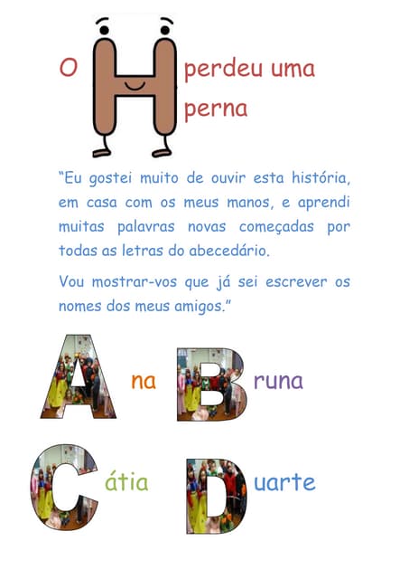 O H Perdeu Uma Perna