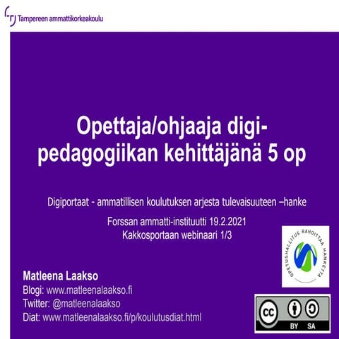 Opettaja tai ohjaaja digi pedagogiikan kehittjn 5 op, 19.2.21