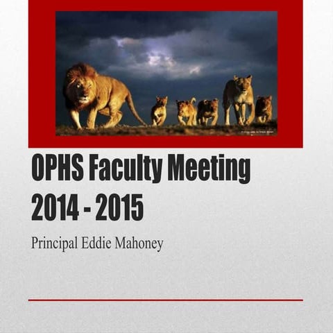 OPHS faculty meeting 2014-2015