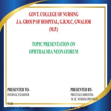 OPHTHALMIA NEONATRUM.ppt prepared by preeti kulshrestha