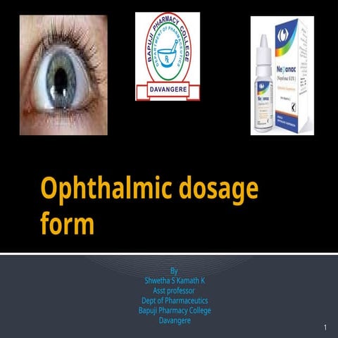 ophthalmic dosage forms (eye drops and ointments) | PPTX