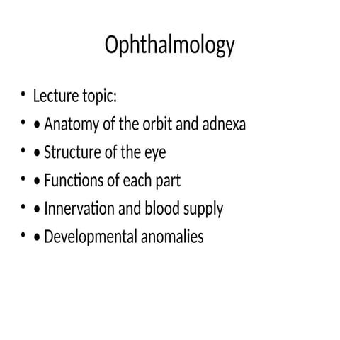 Comprehensive Ophthalmology Lecture: Anatomy, Function, and ...