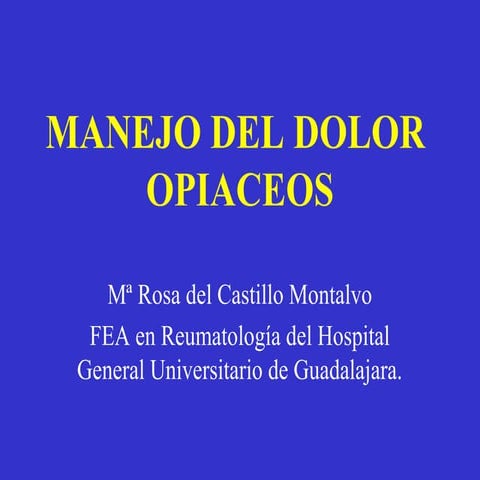 Opiaceos mayores hidromorfona PPT