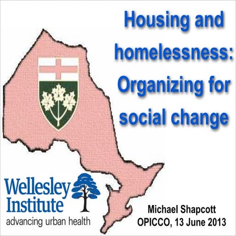 Housing and Homelessness: Organizing for Social Change