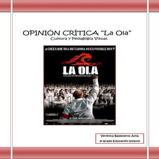Opinión crítica la ola 2