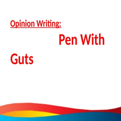 Opinion writing - column writing presentation.pptx