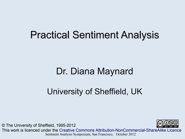 Practical sentiment analysis