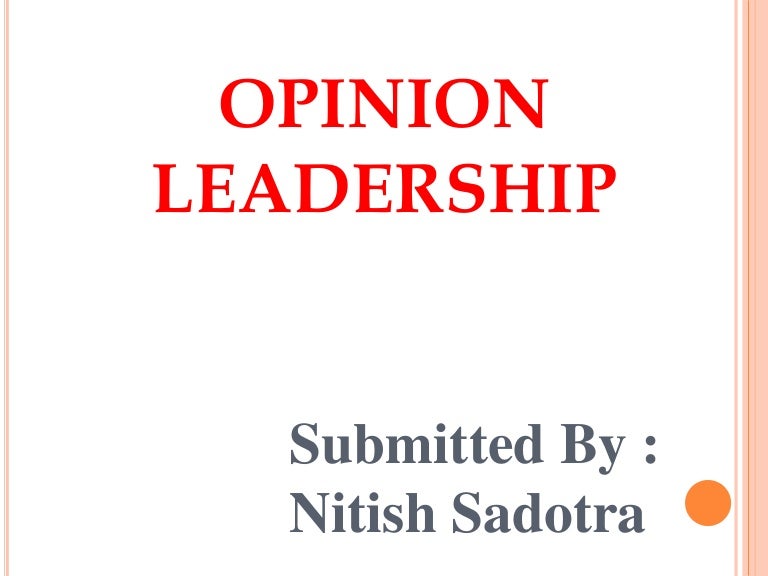 Opinion leadership