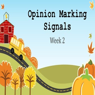Opinion Marking Signals.pptx