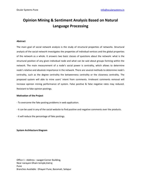 Opinion Mining & Sentiment Analysis Based on Natural Language Processing