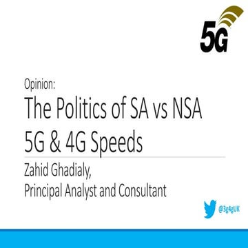 Opinion: The Politics of SA vs NSA 5G & 4G Speeds