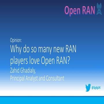 Opinion: Why do so many new RAN players love Open RAN