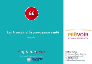 OpinionWay pour Prévoir - Les Français et la prévoyance santé / Janvier 2017