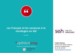 OpinionWay pour SEH United Hoteliers - Les Français et les vacances à la montagne / Mai 2018