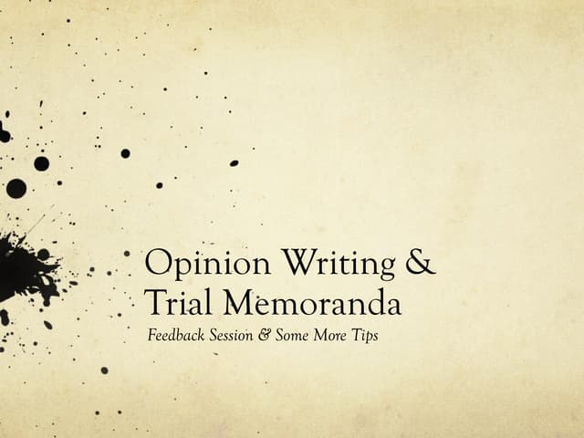 Opinion writing and memoranda