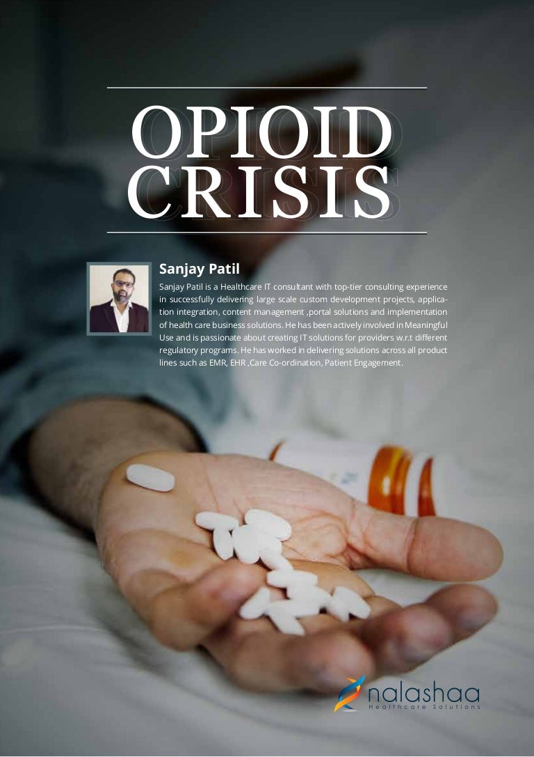 Opioid Crisis In Health Care Industry Opioid Crisis In Health Care Industry