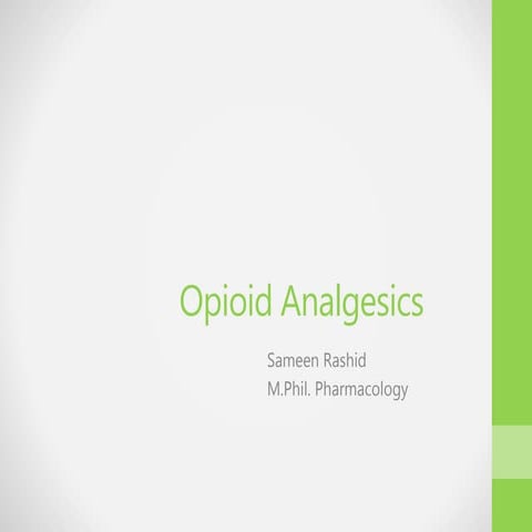 Opioid analgesics