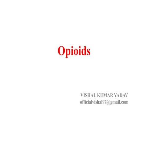 Pharmacology of Opioids