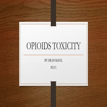 Opioids toxicity