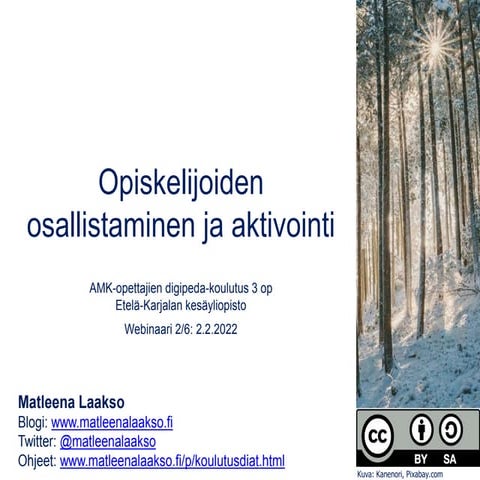 Opiskelijoiden osallistaminen ja aktivointi 2.2.22