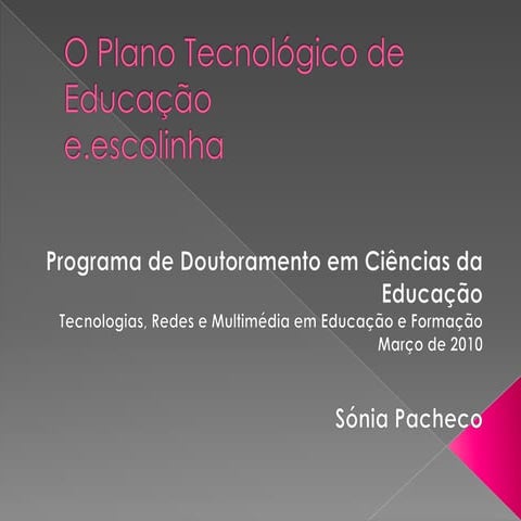 O plano tecnológico de educação