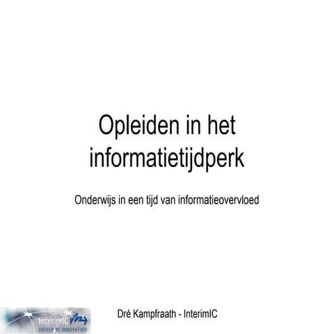 Opleiden In Het Informatietijdperk