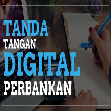 Tanda Tangan Digital Perbankan