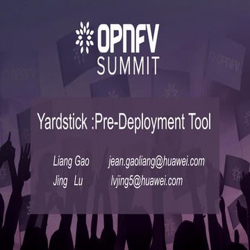 Summit 16: Yardstick: Pre-deployment Tool