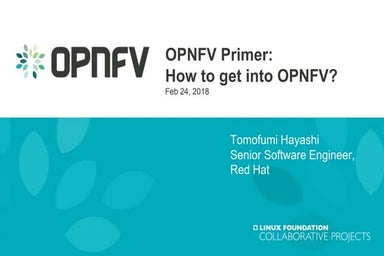 Opnfv primer  how to get into opnfv 