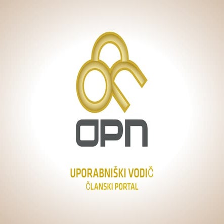 Opn user training guide member portal slovenian_v2 | PPT
