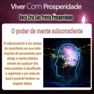O poder da mente subconsciente