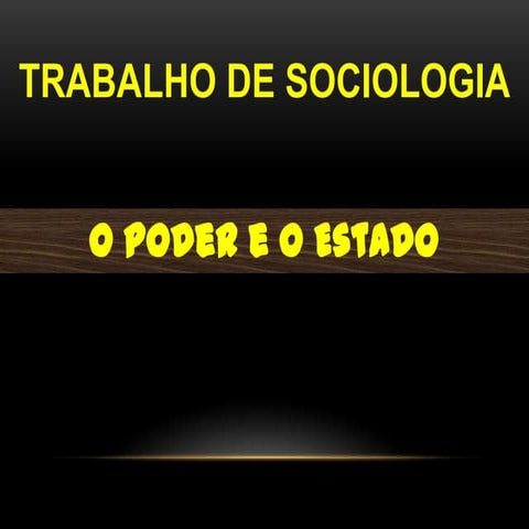 O poder e o estado