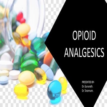 opoids IN PHARMACOLOGY............................