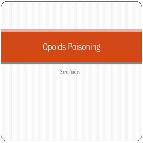 Opoids poisoning