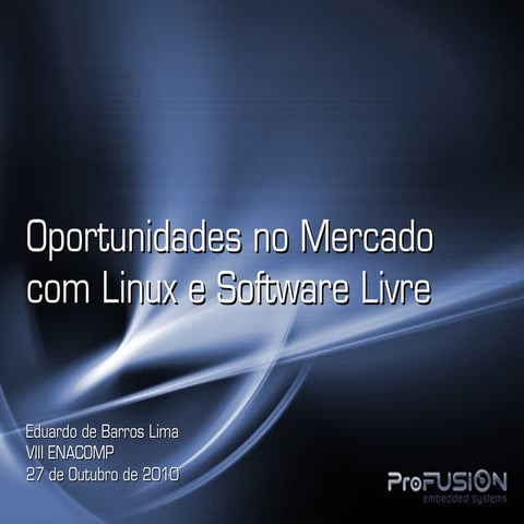 Oportunidades no Mercado com Linux e Software Livre