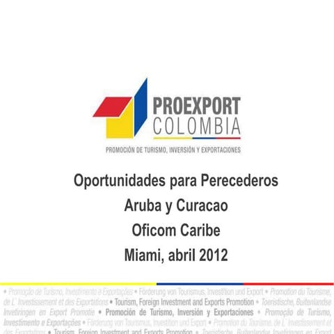 Oportunidades para alimentos perecederos en aruba y curazao