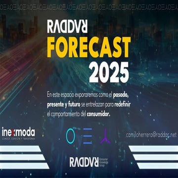 OPORTUNIDADES PARA EL SISTEMA MODA Y FORECAST2025 - COLOMBIATEX - INEXMODA - ...