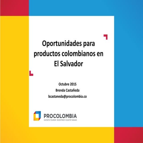 Seminario web Oportunidades para productos colombianos en El Salvador